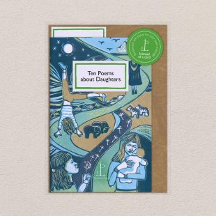 Pack image of the Ten Poems about Daughters poetry pamphlet on a decorative background